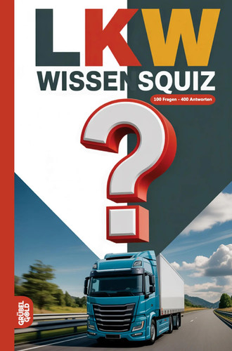 Lkw wissensquiz 100 quizfragen - wissensquiz,